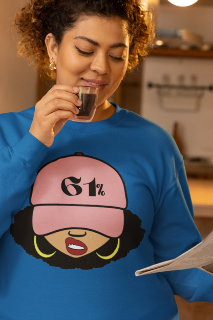 The 61% Should Represent, Latina Voter Power Sweatshirt – Bold, Stylish, and Empowering Crewneck Sweatshirt - Trendy Graphic Sweatshirt for Empowerment and Style