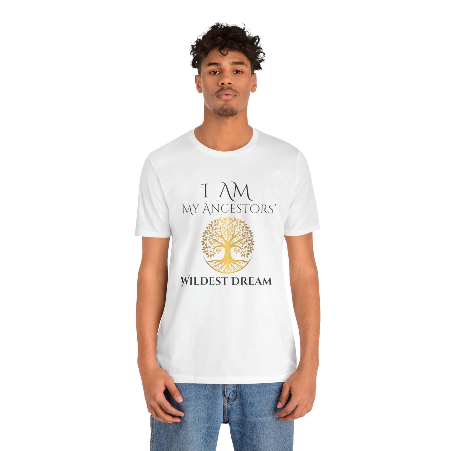 I Am My Ancestors' Wildest Dream T-Shirt black/gold