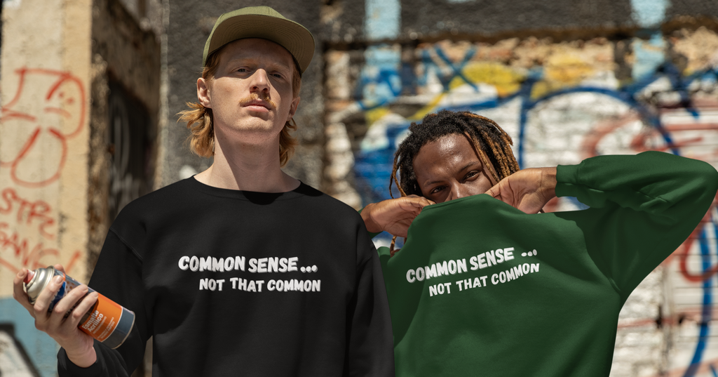 Common Sense... Not That Common, Unisex Crewneck Sweatshirt